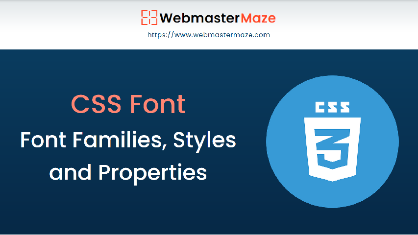 CSS Font Families, Styles and Properties
