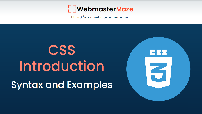 CSS Introduction, Syntax and Examples