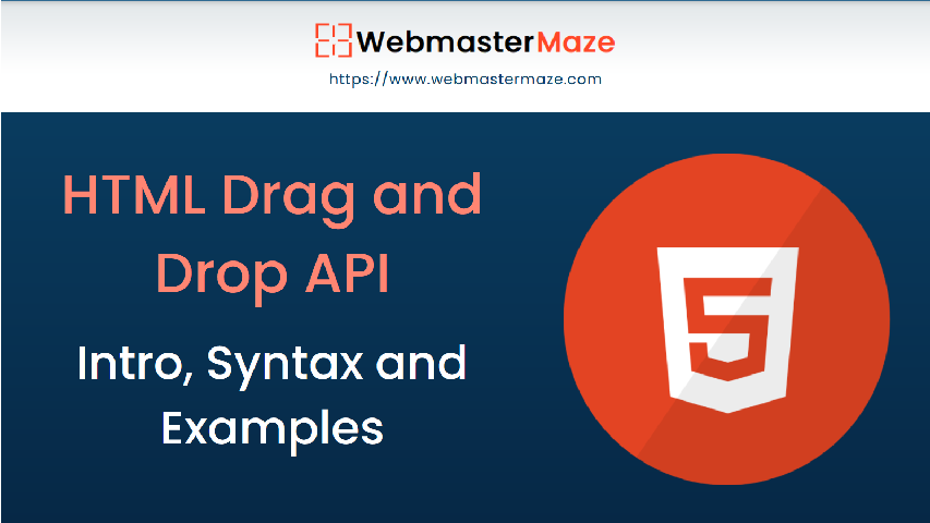 HTML Drag and Drop API