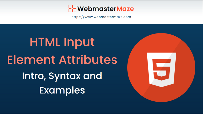 HTML Input Element Attributes