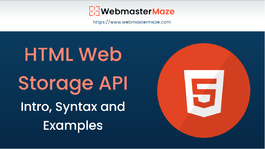 HTML Web Storage API