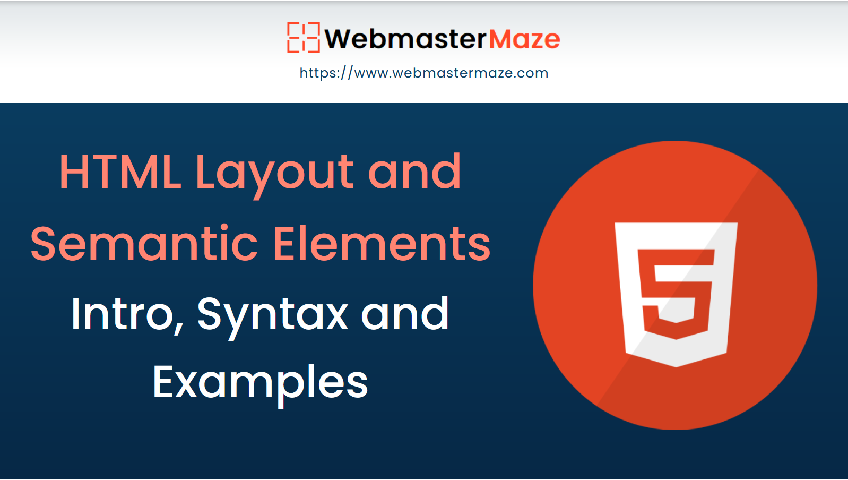 HTML Layout and Semantic Elements