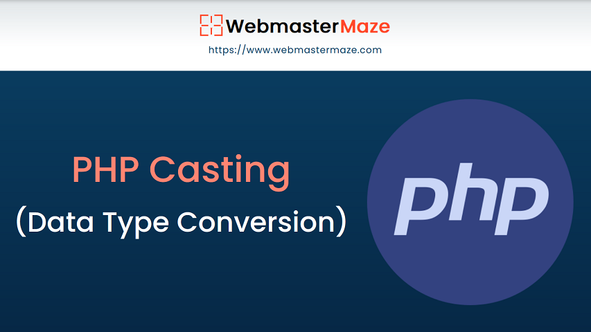 PHP Casting (Data Type Conversion)