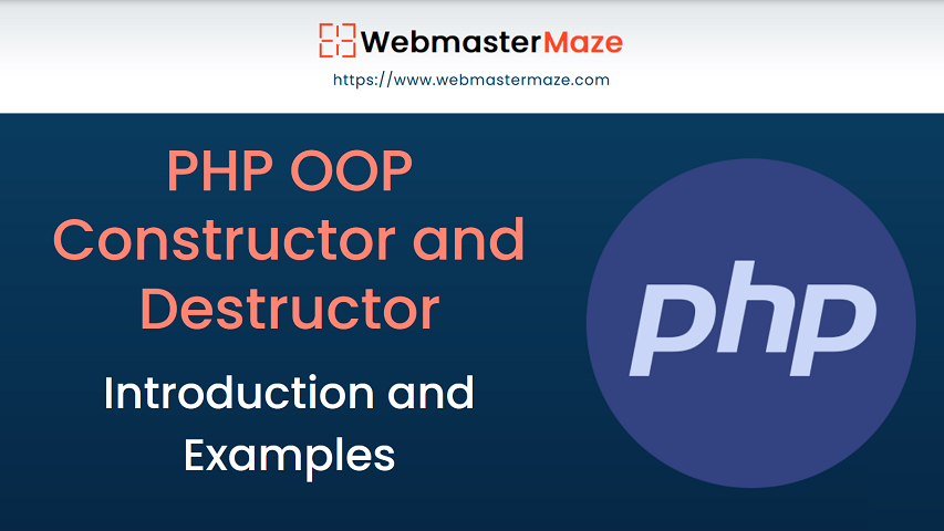 PHP OOP - Constructor and Destructor