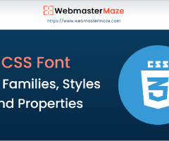 CSS Font Families, Styles and Properties