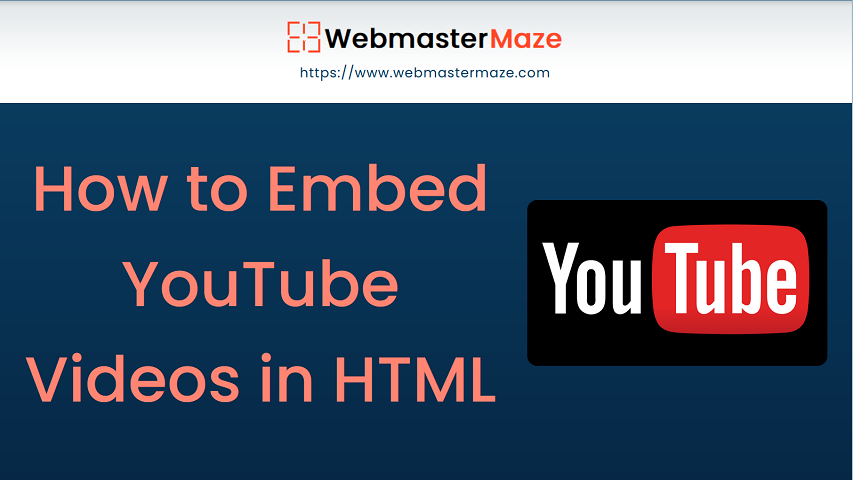 How to Embed YouTube Videos in HTML